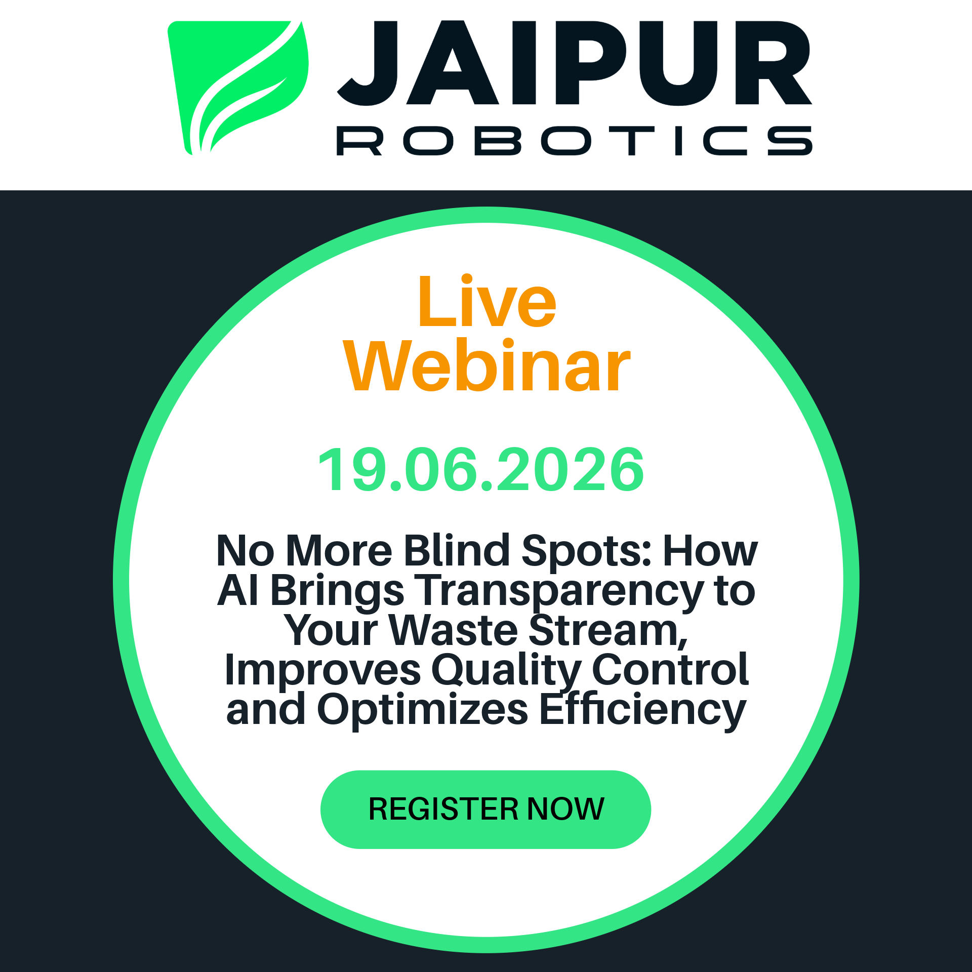 UPCOMING WEBINAR: How AI Can Improve Waste Visibility, Quality Control and Operational Efficiency